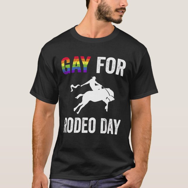 T-shirt Gay for Rodeo Day (Devant)
