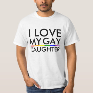 T-shirt Gay / Lesbienne J'aime Ma Fille Gay -Chemise