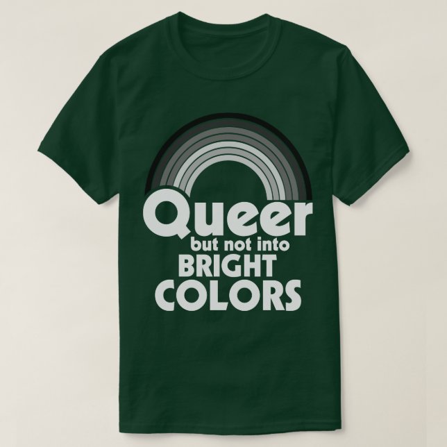 T-shirt Gay Mais Pas Dans Des Couleurs Lumineuses (Design devant)