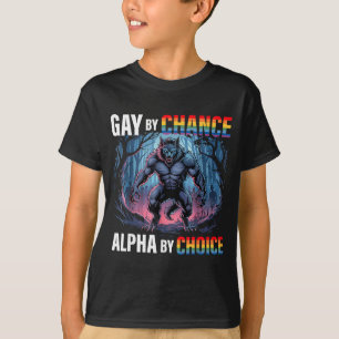 T-shirt Gay par hasard Alpha Choix Loup Alpha LGBTQ drôle