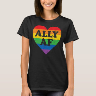 T-shirt Gay pride Ally Af LGBT Rainbow Heart LGBTQ Lesbian