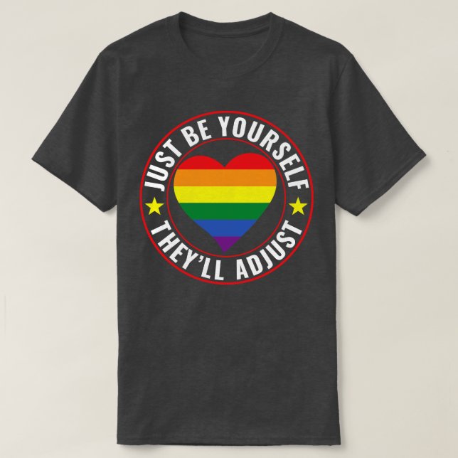T-shirt GAY PRIDE LGBT Lesbienne Soyez le vôtreIls ajusten (Design devant)