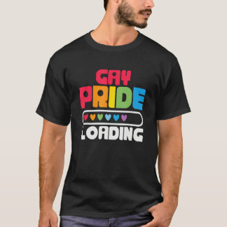 T-shirt Gay Pride Loading  LGBTQ Pride Month Equality