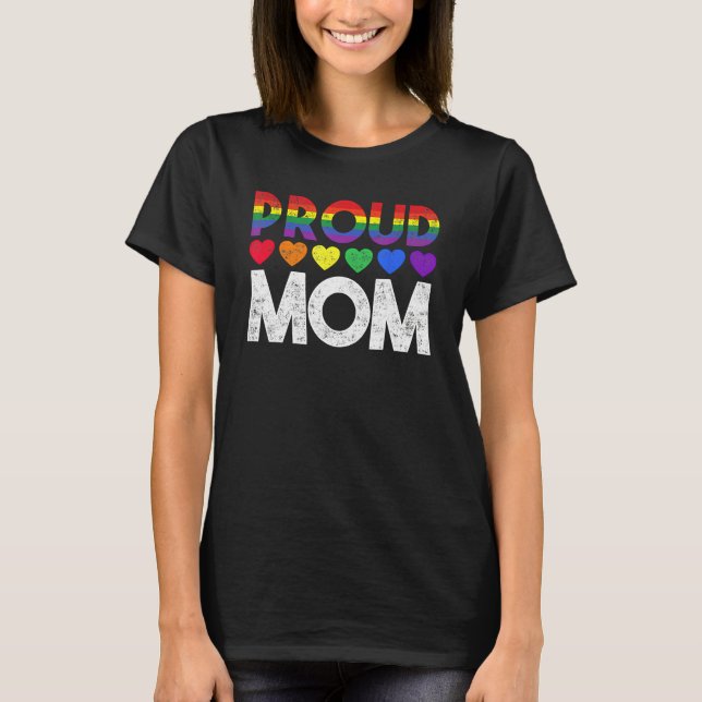 T-shirt Gay Pride Proud Mom LGBT Parent Proud Month for Wo (Devant)