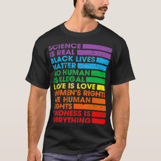 T-shirt Gay Pride Science Is Real Black Lives Matter Love 