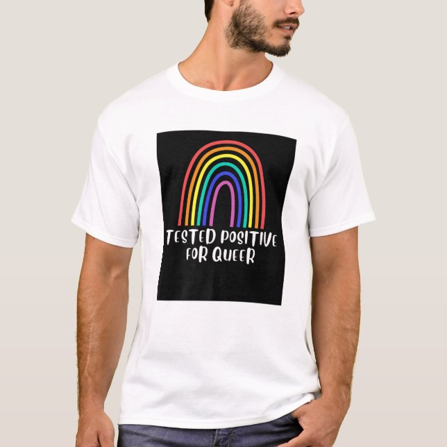 T-shirt Gay pride - Testé Positif Pour Queer (Devant)