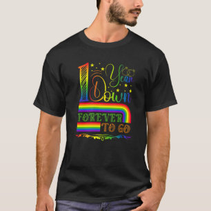 T-shirt Gay Wedding Anniversary 1 Year Down Forever To Go