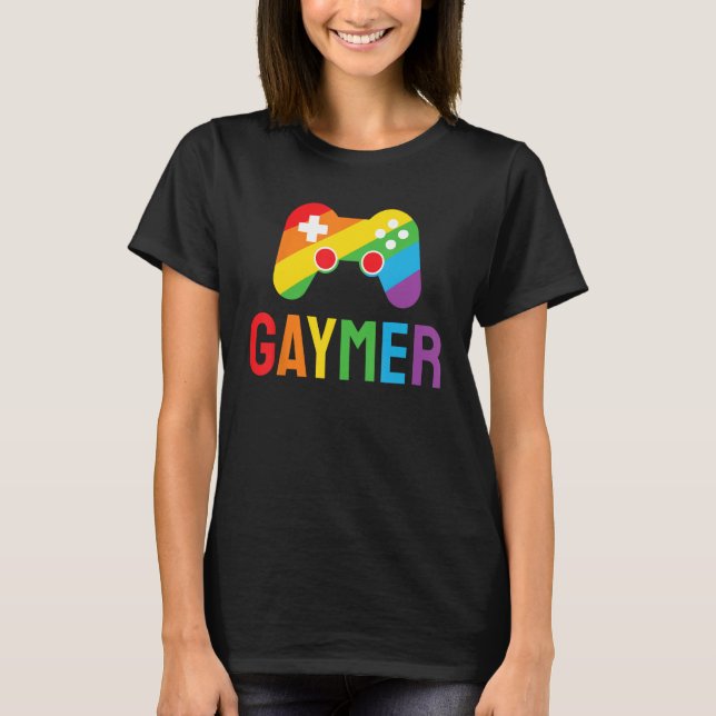 T-shirt Gaymer Funny Gaming Lover LGBTQ+ Gay Gamer Rainbow (Devant)
