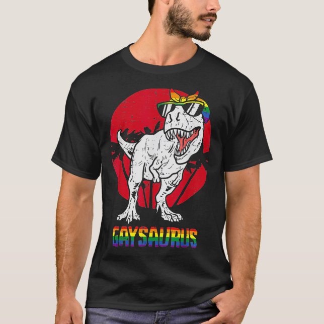 T-shirt Gaysaurus Dinosaur Lesbian TRex LGBTQ Rainbow Gay (Devant)