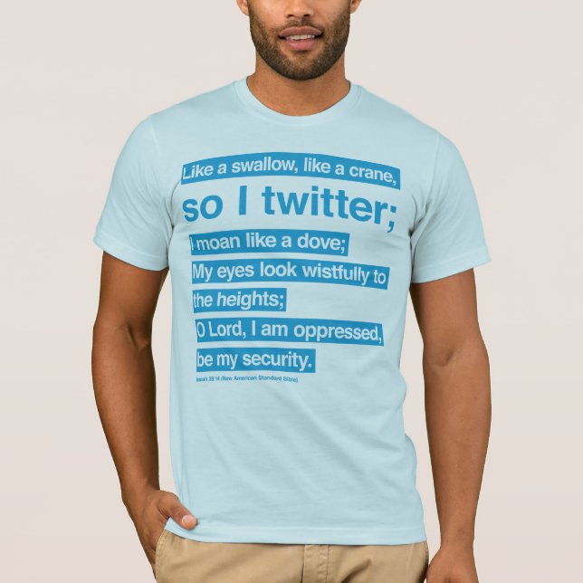 T-shirt gazouillement de bible (bleu) (Devant)