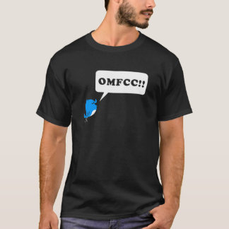 T-shirt Gazouillement - OMFCC ! !