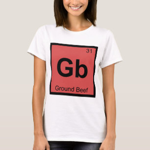 T-shirt Gb - Chimie du bœuf haché Symbole du tableau pério