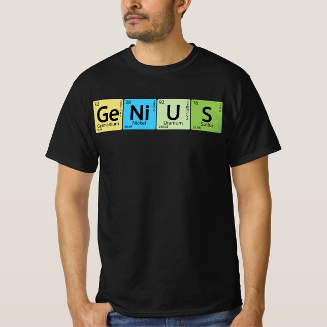 T-shirt Ge-Ni-U-S Genius - Élément Tableau périodique Élém (Devant)