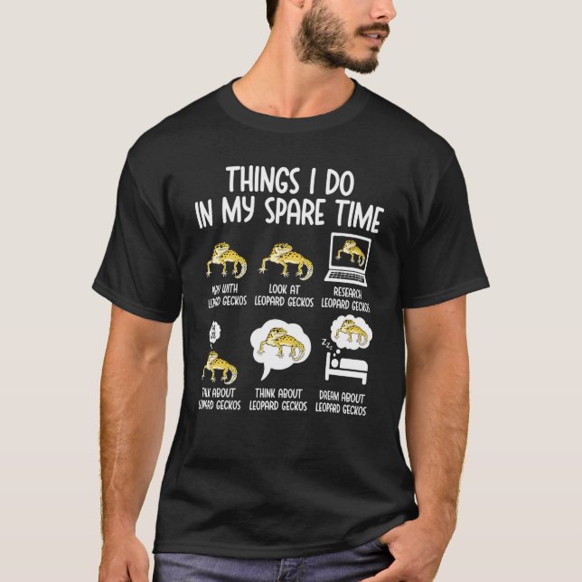 T-shirt Gecko Léopard Choses Que Je Fais Pendant Mon Temps (Devant)