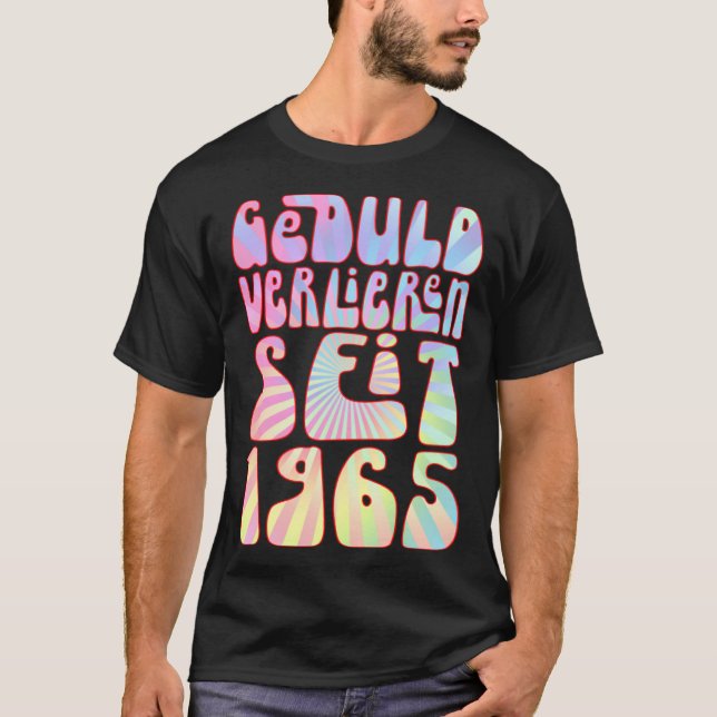 T-shirt Geduld Verlieren Seit 1965 58 Jahre Alter Geburtst (Devant)