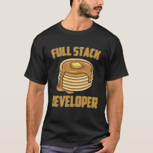 T-shirt Geek Pancake pour développeur de pile complète Hu