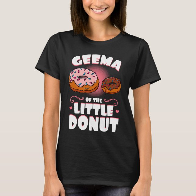 T-shirt Geema Of The Little Donut Gender Reveal Baby Showe (Devant)