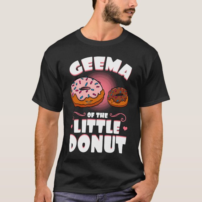 T-shirt Geema Of The Little Donut Gender Reveal Baby Showe (Devant)