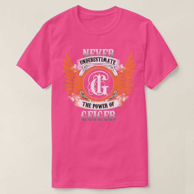 T-shirt Geiger Name Shirt Ne Sous-Estime Jamais Le Pouvoir (Design devant)