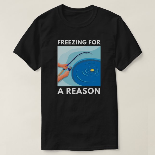 T-shirt Gel pour une raison | Pêche à la glace (Design devant)