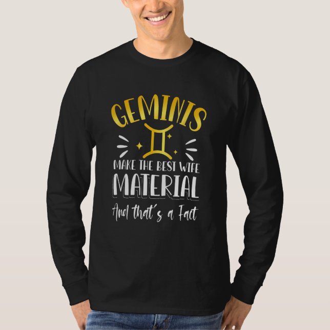 T-shirt Gemini Zodiac Sign Quote (Devant)