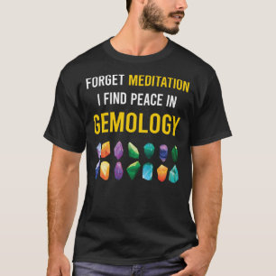 T-shirt Gémologue de la Méditation