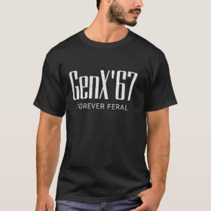 T-shirt Gen X 1967 Forever Feral Gen Xer Né 1967 Retro V