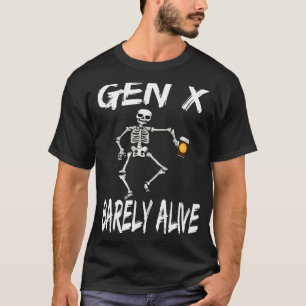 T-shirt Gen X à peine vivante Halloween Skeleton Coffee