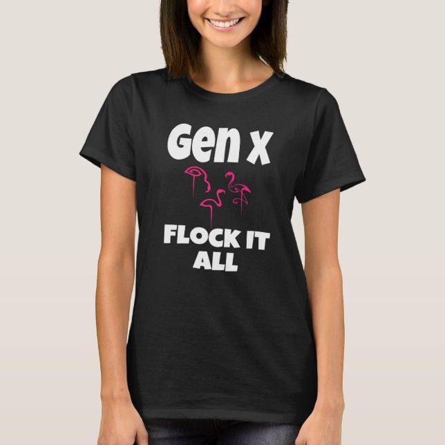 T-shirt Gen X Flock It All Flamant rose Generation X Dit H (Devant)