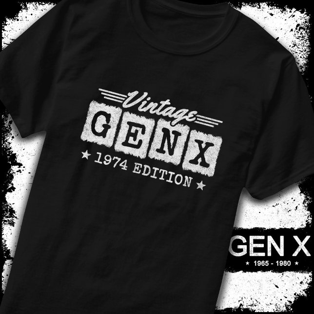 T-shirt Gen X Generation Gen Xer Né 1974 Gen X Anniversair (Créateur téléchargé)
