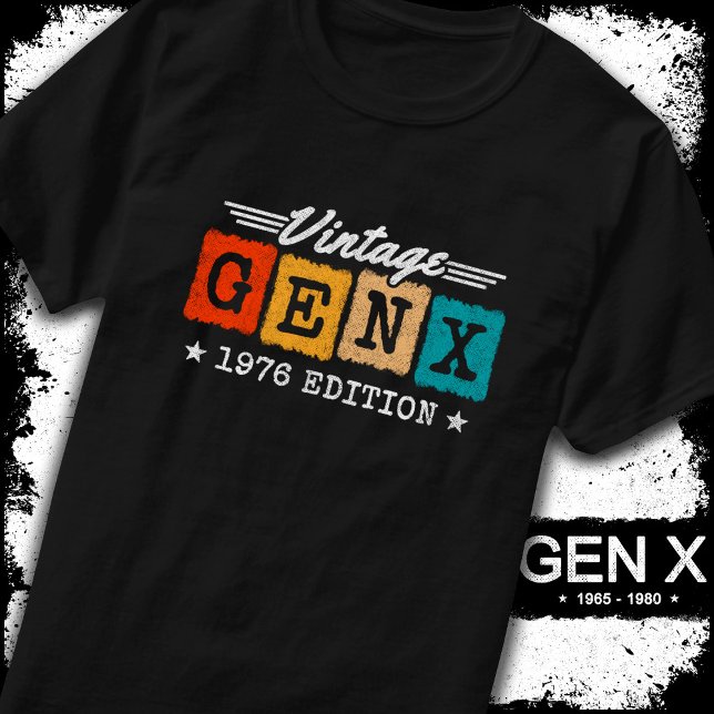 T-shirt Gen X Generation Gen Xer Né 1976 Gen X Anniversair (Créateur téléchargé)