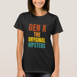 T-shirt Gen X : Les Hipsters Oryginaux