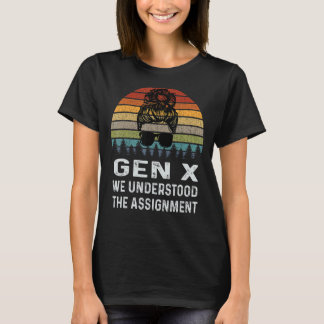 T-shirt Gen X Nous Avons Compris La Génération Rétro D'Aff