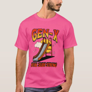 T-shirt Gen X Slide métallique Strong Retro Generation Xer