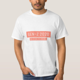 T-shirt Gen-Z Faites-Le Pour Les Mèmes
