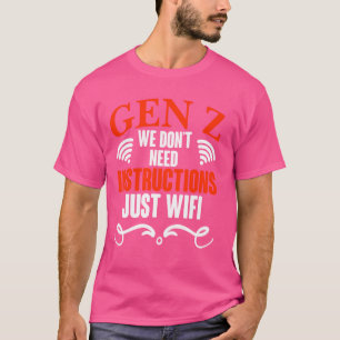 T-shirt Gen Z Wi-Fi Génération d'Humours Z Funny Gen Z