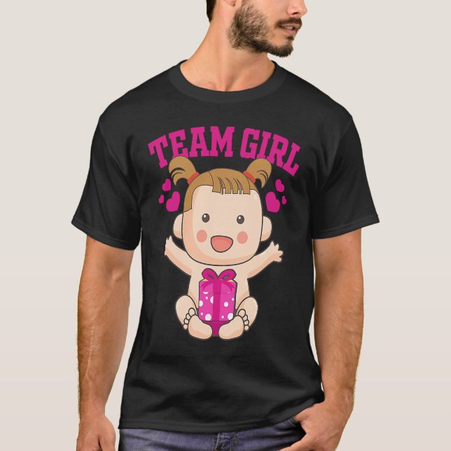 T-shirt Gender Announcement  Team Girl Baby Party Reveal P (Devant)
