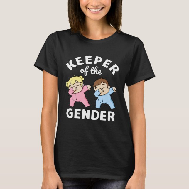 T-shirt Gender Keeper Gender Reveal Keeper of the Gender A (Devant)