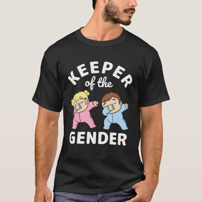 T-shirt Gender Keeper Gender Reveal Keeper of the Gender A (Devant)