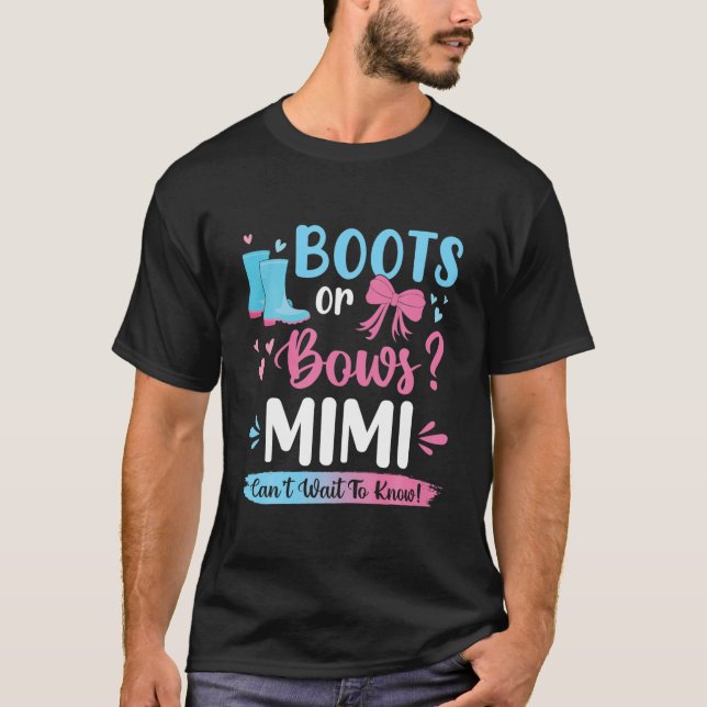 T-shirt Gender Reveal Boots Or Bows Mimi Matching Baby Par (Devant)