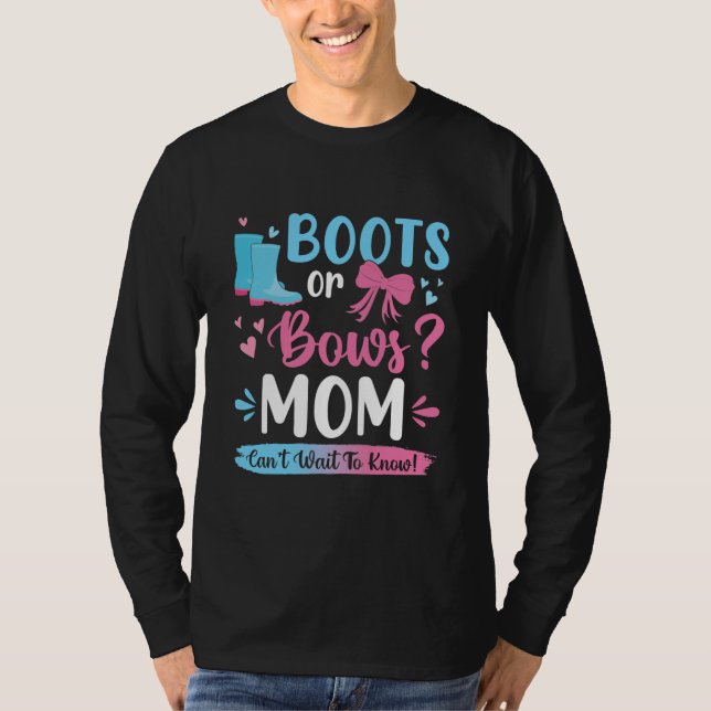 T-shirt Gender reveal boots or bows Mom matching baby (Devant)