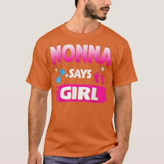 T-shirt Gender Reveal Nonna Says Girl Matching Family Baby