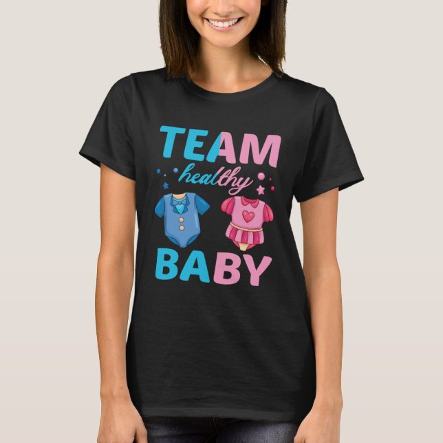 T-shirt Gender Reveal Of Team Healthy Baby Party Supplies (Devant)