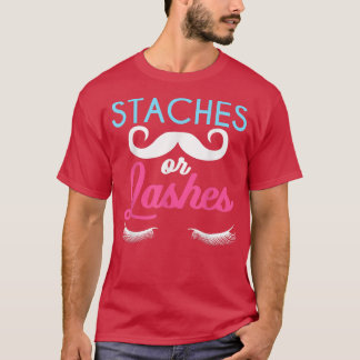 T-shirt Gender Reveal  Staches Or Lashes 