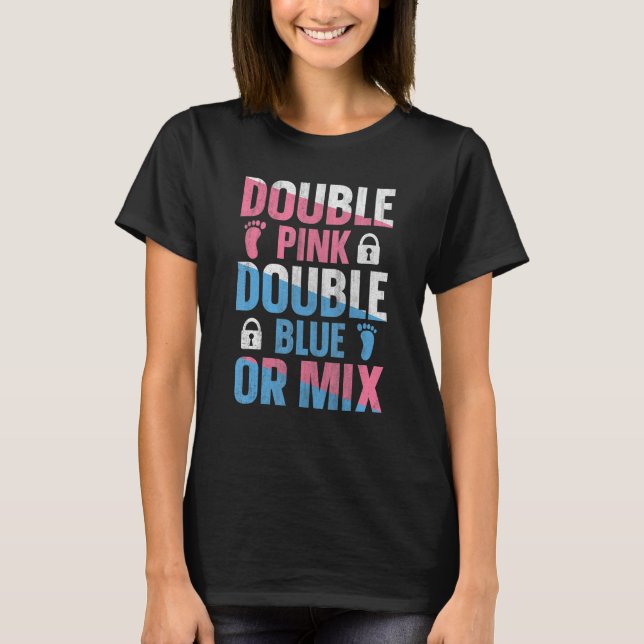 T-shirt Gender Reveal Twins Quote for a Gender Reveal Twin (Devant)
