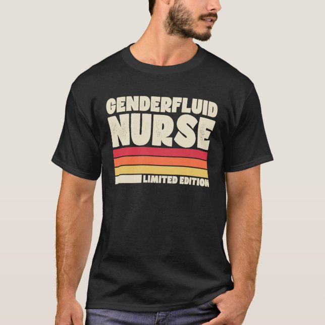 T-shirt Genderfluid Nurse  Retro Vintage Style (Devant)