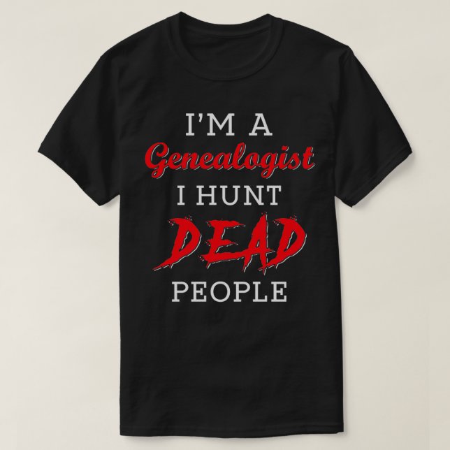 T-shirt Genealogist Gift 8 (Design devant)