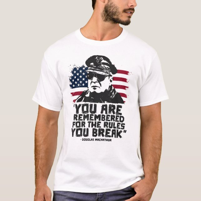 T-shirt General Douglas MacArthur | WW2 Quote  (Devant)