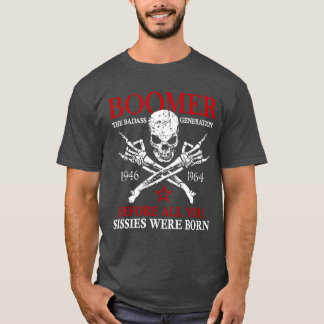 T-shirt Génération Boomer Avant que Tous Ces Folles ne Soi