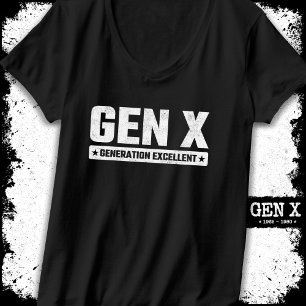 T-shirt Génération X Gen Xer Génération Excellent Gen X